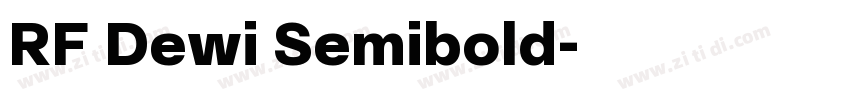 RF Dewi Semibold字体转换